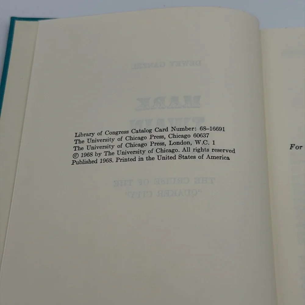 Mark Twain Abroad: The Cruise of the Quaker City by Dewey Ganzel (1st Ed, 1968)